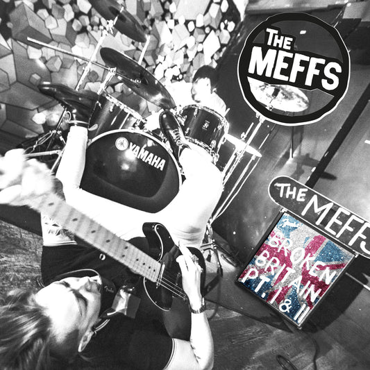 The Meffs - Broken Britain Pt 1&2